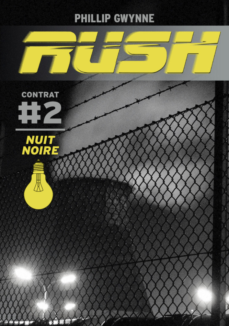 RUSH T2 NUIT NOIRE - GWYNNE PHILLIP - CASTERMAN