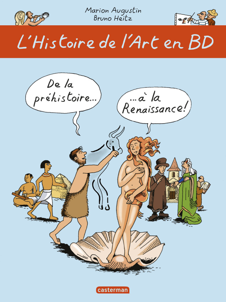 L'HISTOIRE DE L'ART EN BD T1 - AUGUSTIN/HEITZ - CASTERMAN