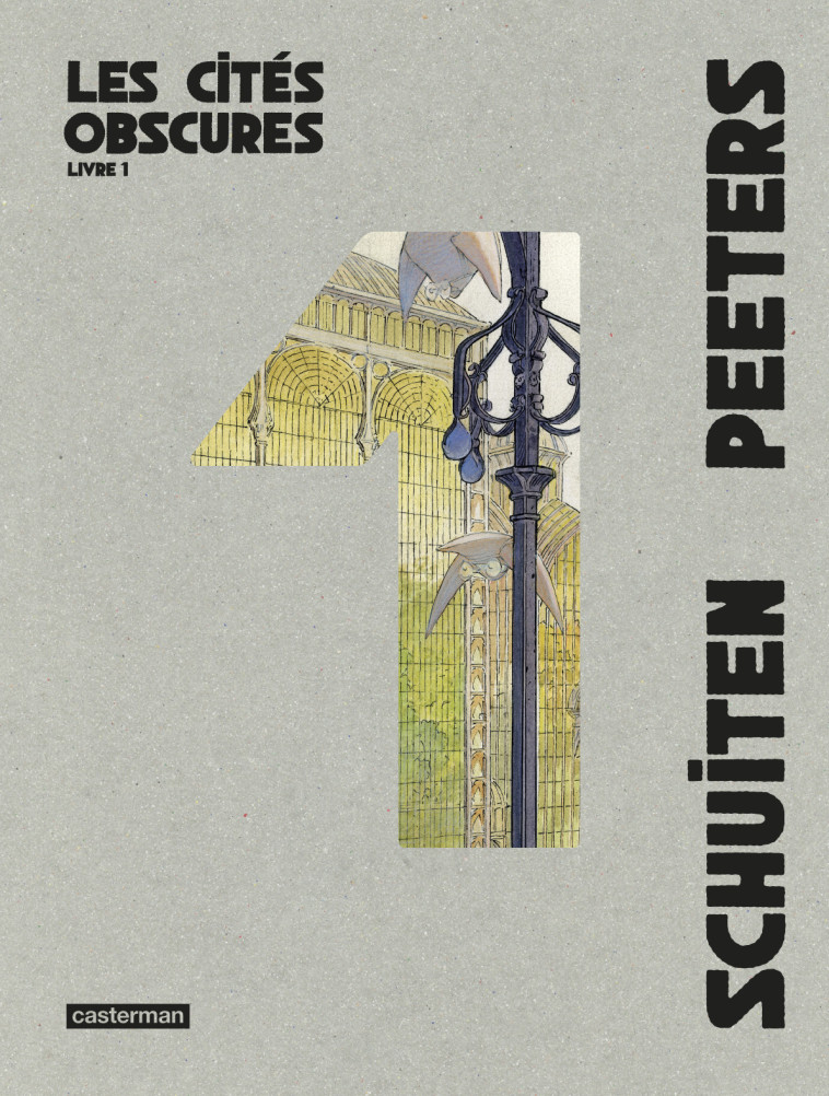 LES CITES OBSCURES - INTEGRALE 1 - PEETERS/SCHUITEN - CASTERMAN