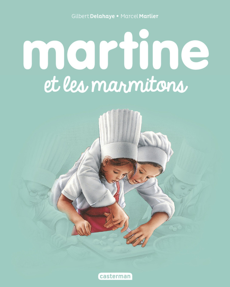 MARTINE ET LES MARMITONS T51 (NE2016) - DELAHAYE/MARLIER - CASTERMAN