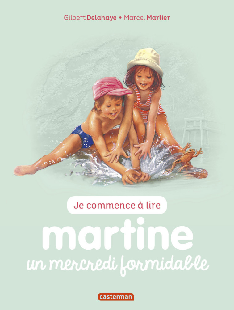 MARTINE UN MERCREDI FORMIDABLE - DELAHAYE/MARLIER - CASTERMAN