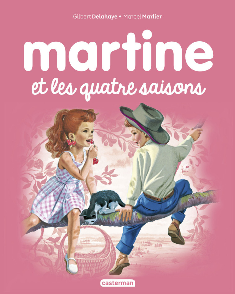 MARTINE ET LES QUATRE SAISONS T11 (NE2016) - DELAHAYE/MARLIER - CASTERMAN