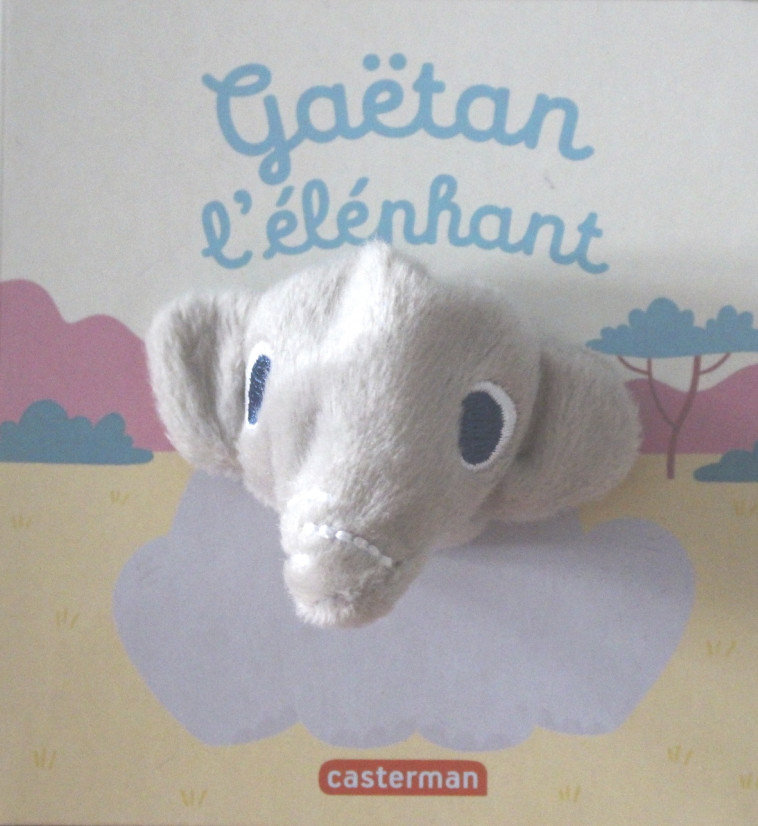 GAETAN L'ELEPHANT - CHETAUD/JULIEN - CASTERMAN