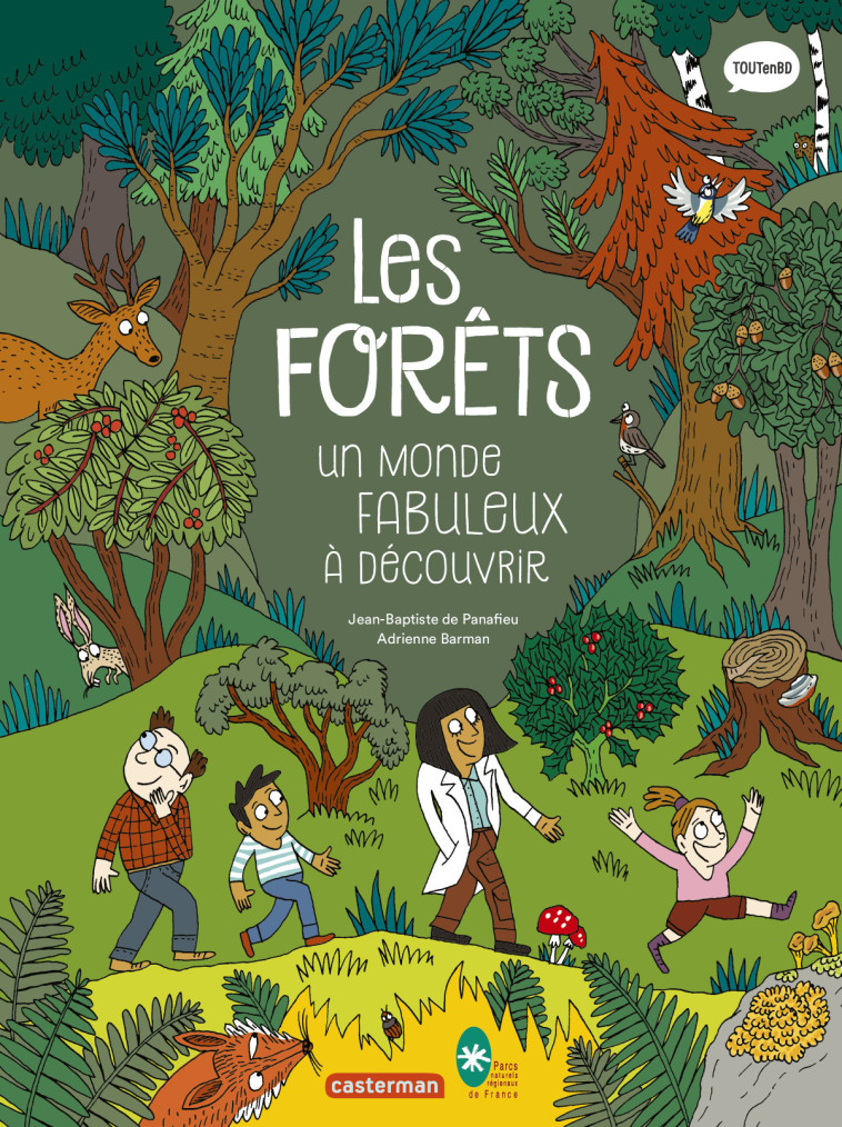 LES FORETS UN MONDE FABULEUX A DECOUVRIR - JEAN-BAPTISTE DE PAN - CASTERMAN