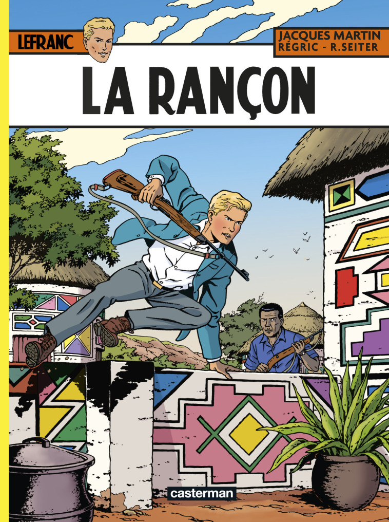 LEFRANC - T31 - LA RANCON - MARTIN/SEITER/REGRIC - CASTERMAN