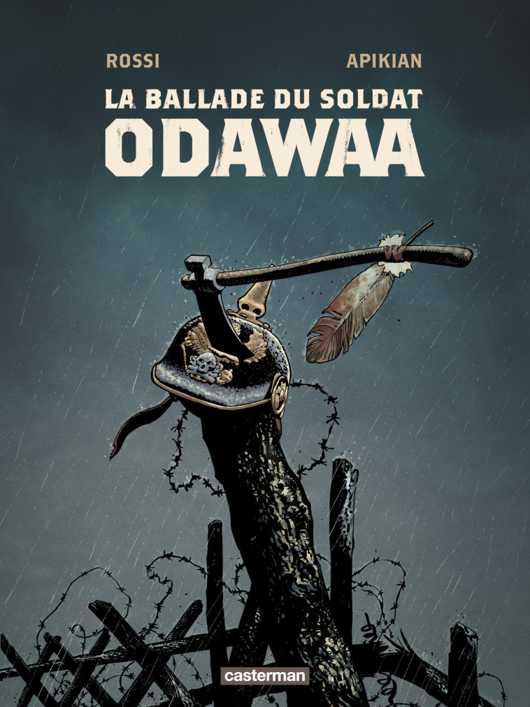 LA BALLADE DU SOLDAT ODAWAA - APIKIAN/ROSSI - CASTERMAN