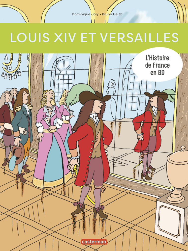 LOUIS XIV ET VERSAILLES ETAGERE E - JOLY/HEITZ - CASTERMAN