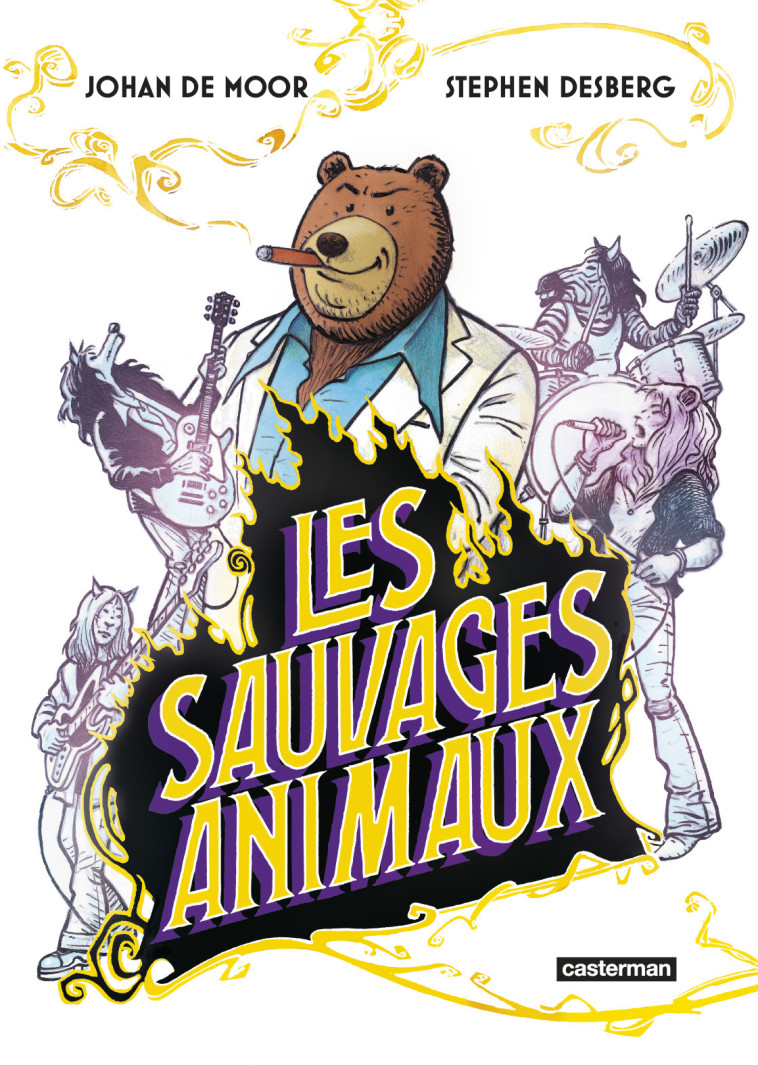 LES SAUVAGES ANIMAUX - DE MOOR JOHAN/DESBER - CASTERMAN