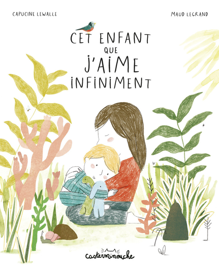 CET ENFANT QUE J'AIME INFINIMENT - LEWALLE/LEGRAND - CASTERMAN