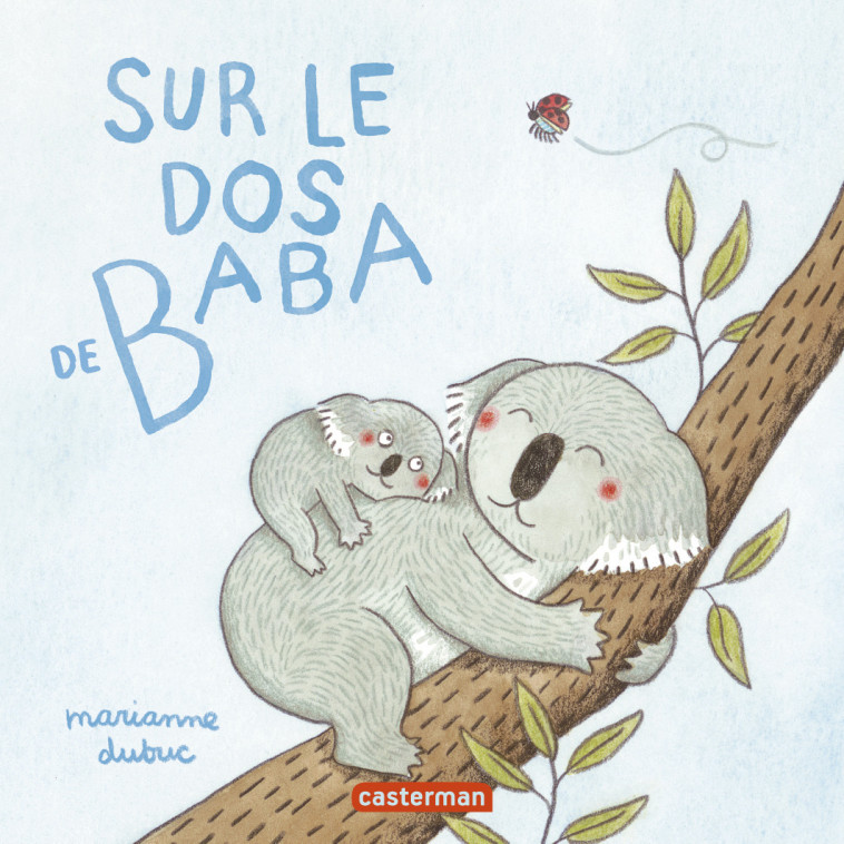 SUR LE DOS DE BABA - DUBUC - CASTERMAN