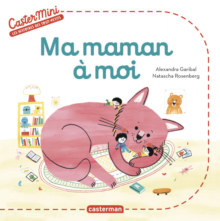 MA MAMAN A MOI - GARIBAL/ROSENBERG - CASTERMAN