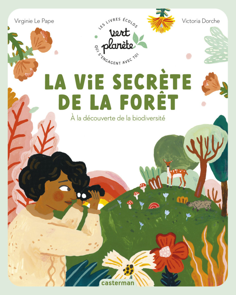 LA VIE SECRETE DE LA FORET - LE PAPE/DORCHE - CASTERMAN