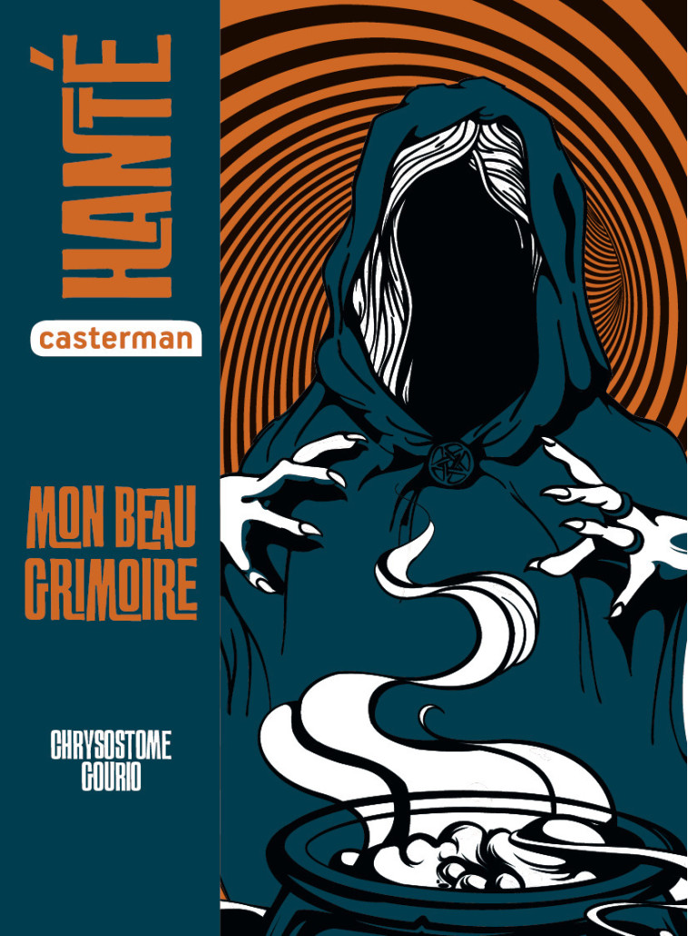 MON BEAU GRIMOIRE - GOURIO CHRYSOSTOME - CASTERMAN