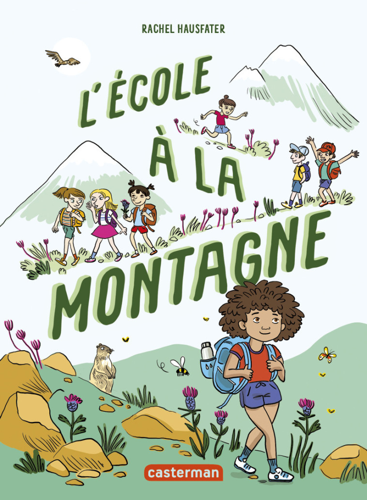 L'ECOLE A LA MONTAGNE - HAUSFATER RACHEL - CASTERMAN