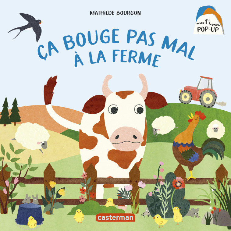 CA BOUGE PAS MAL A LA FERME - MATHILDE BOURGON - CASTERMAN