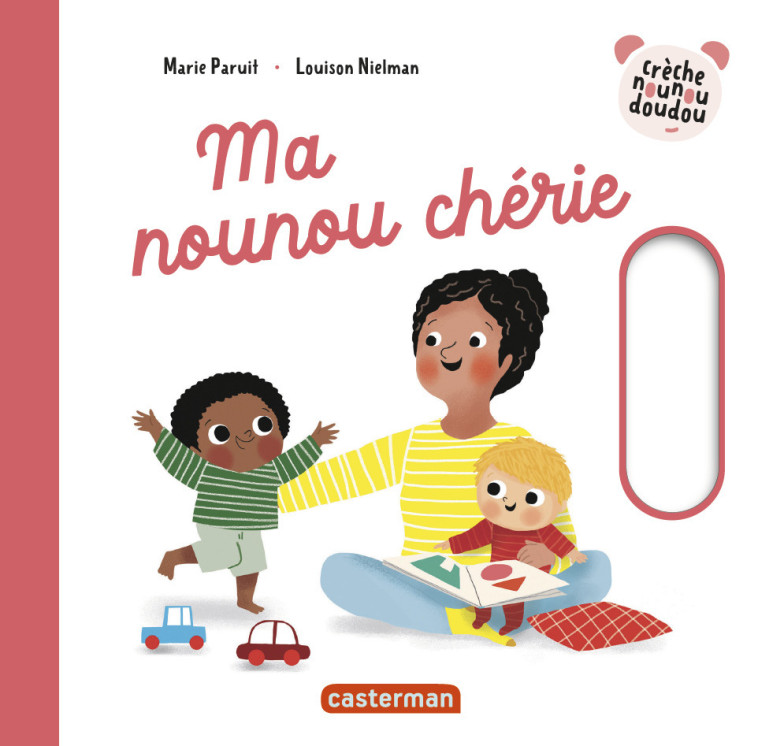 MA NOUNOU CHERIE - LOUISON NIELMAN / MA - CASTERMAN