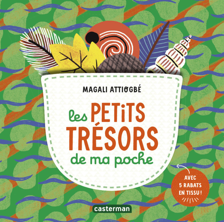 LES PETITS TRESORS DE MA POCHE - MAGALI ATTIOGBE - CASTERMAN