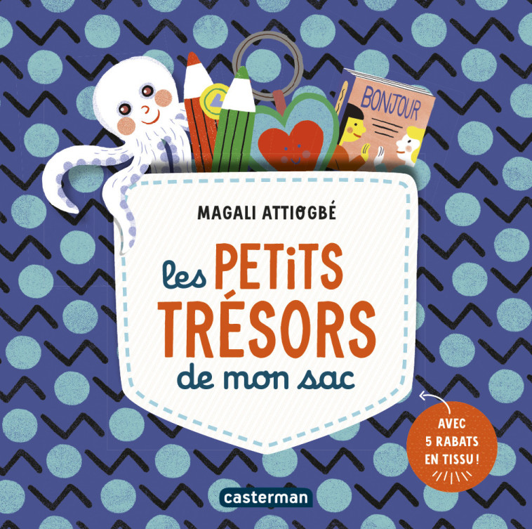 LES PETITS TRESORS DE MON SAC - MAGALI ATTIOGBE - CASTERMAN