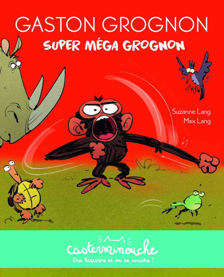 GASTON GROGNON - SUPER-MEGA-GROGNON - LANG - CASTERMAN