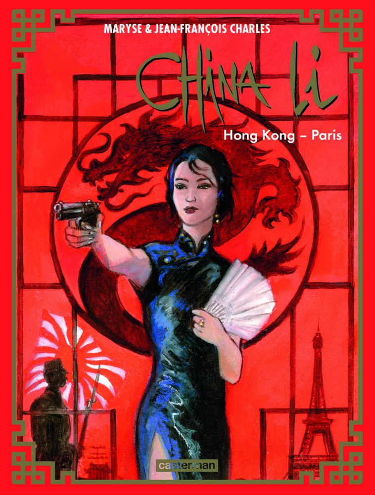 CHINA LI - VOL04 HONG KONG PARIS - JEAN-FRANCOIS CHARLE - CASTERMAN