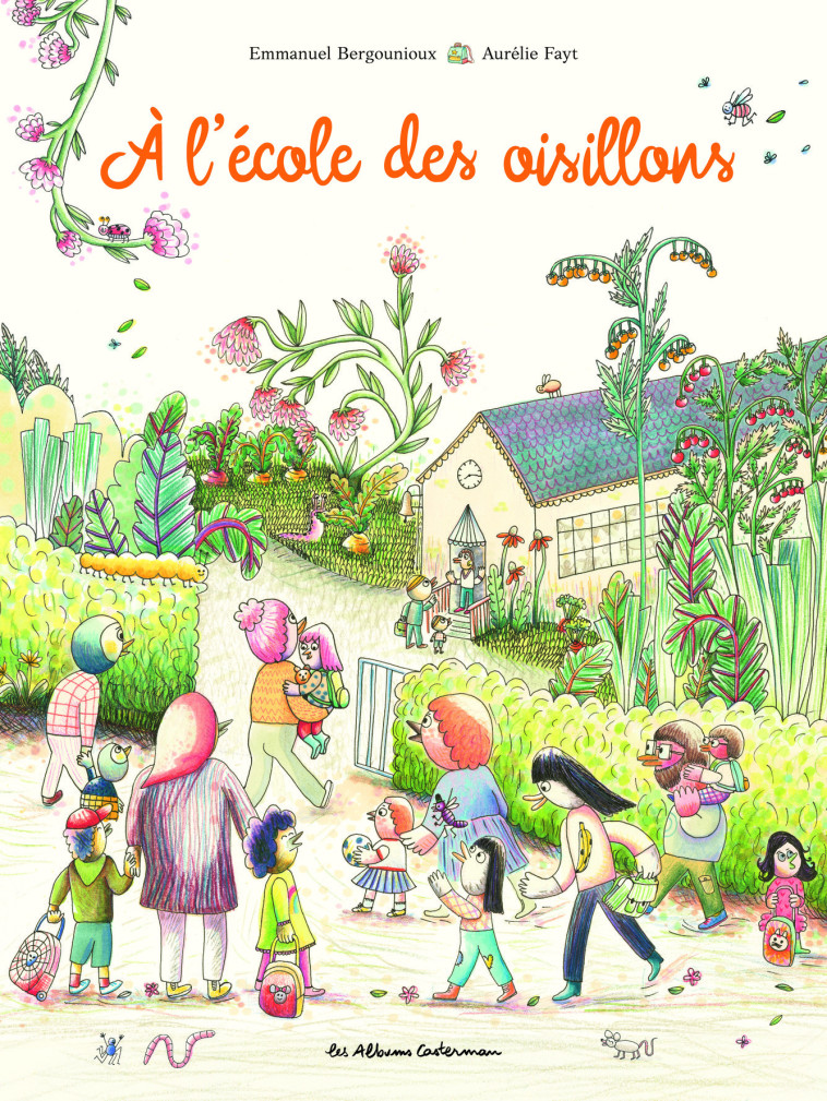 A L'ECOLE DES OISILLONS - FAYT AURELIE - CASTERMAN