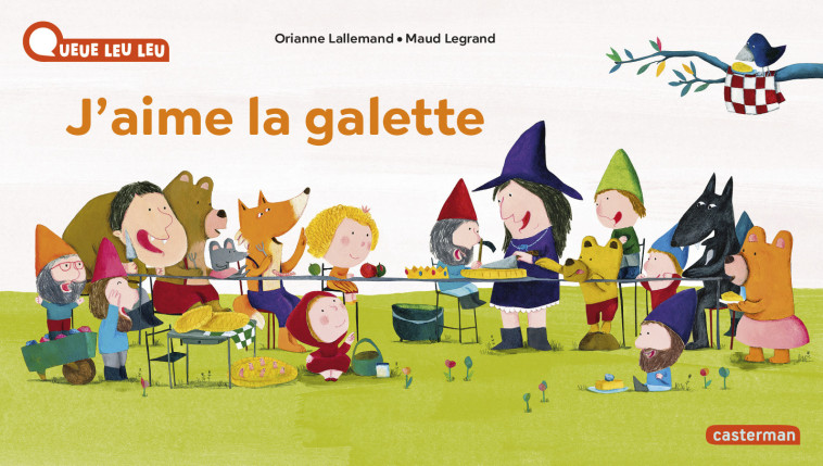 J'AIME LA GALETTE - LALLEMAND / LEGRAND - CASTERMAN