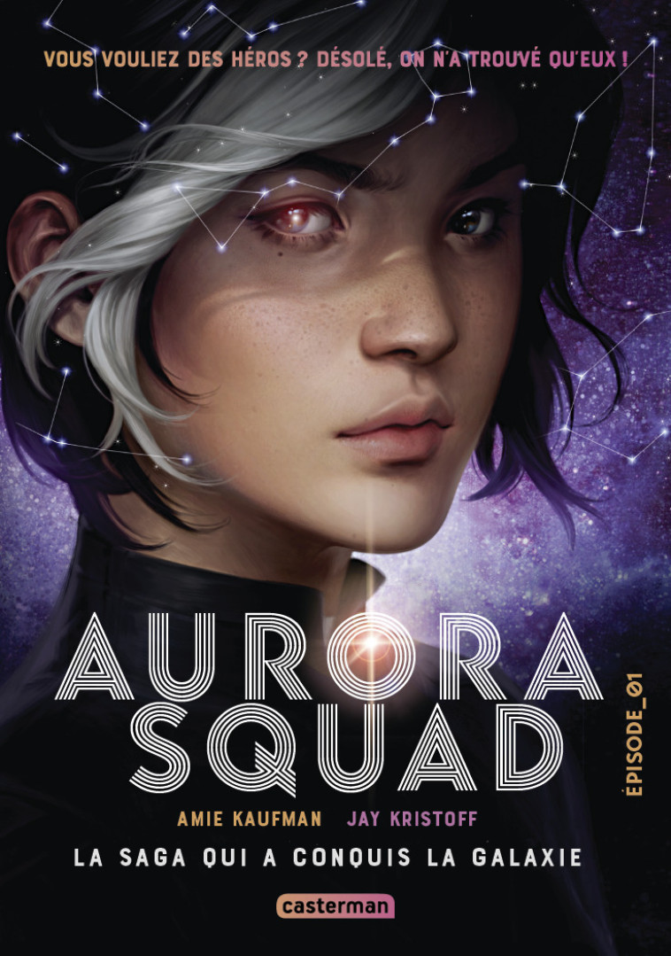 AURORA SQUAD EPISODE 01 - KAUFMAN/KRISTOFF - CASTERMAN