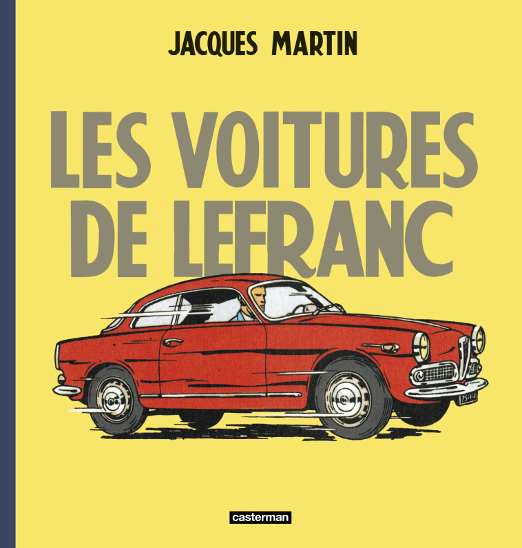 LES VOITURES DE LEFRANC - XXX - CASTERMAN