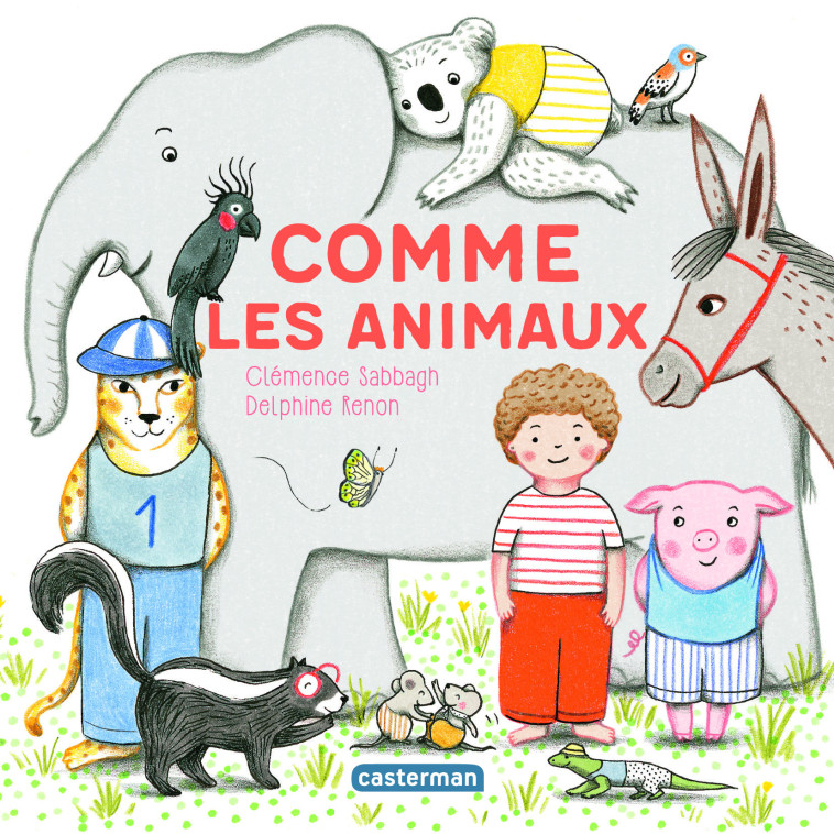 COMME LES ANIMAUX - SABBAGH - CASTERMAN