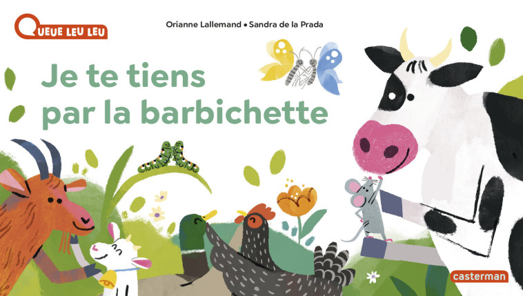 JE TE TIENS PAR LA BARBICHETTE - LALLEMAND - CASTERMAN