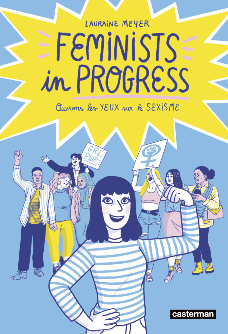 FEMINISTS IN PROGRESS - MEYER LAURAINE - CASTERMAN