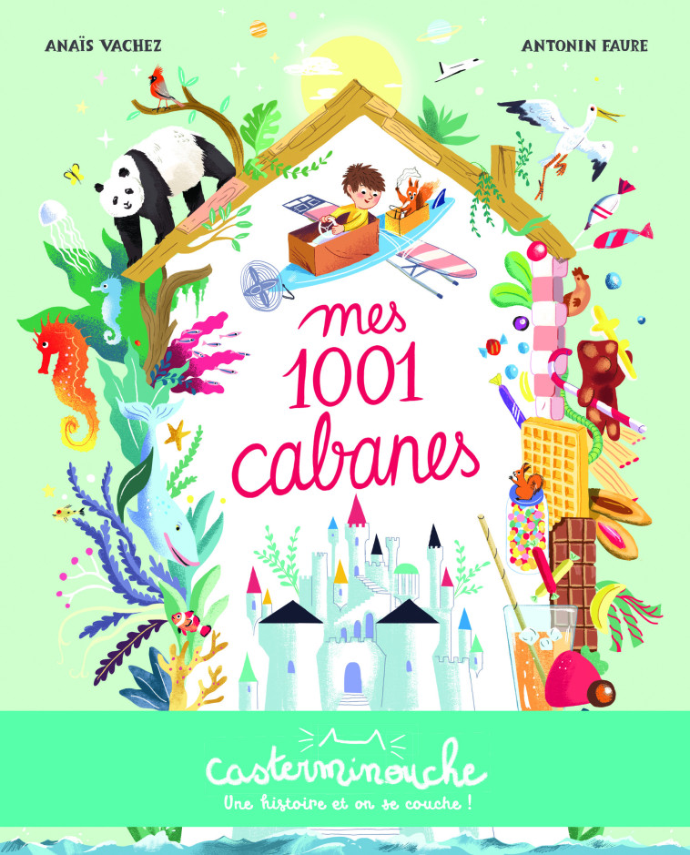 MES 1001 CABANES - VACHEZ/FAURE ANAIS/A - CASTERMAN