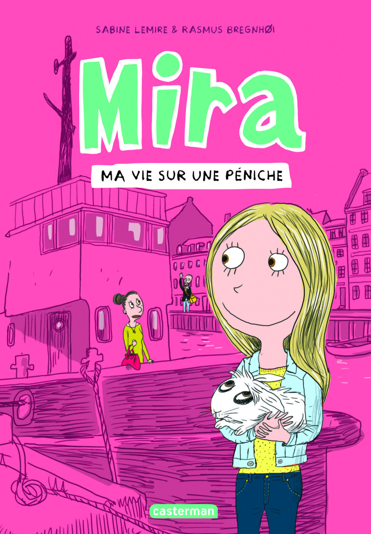 MIRA T02 MA VIE SUR UNE PENICHE - BREGNHOI RASMUS - CASTERMAN