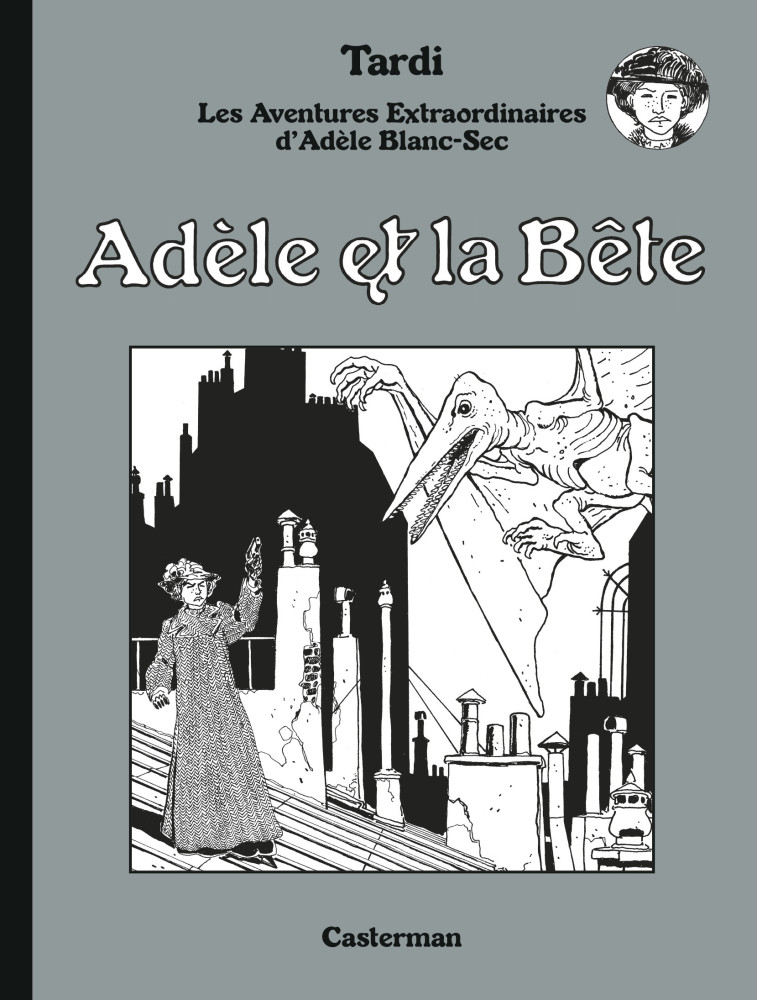 ADELE BLANC-SEC T01 - LUXE - TARDI - CASTERMAN