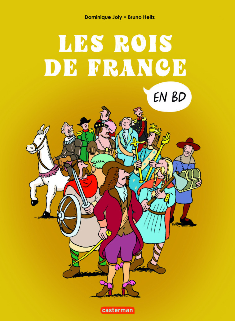 L'HISTOIRE DE FRANCE EN BD  - LES ROIS DE FRANCE COMPILATION - JOLY/HEITZ - CASTERMAN