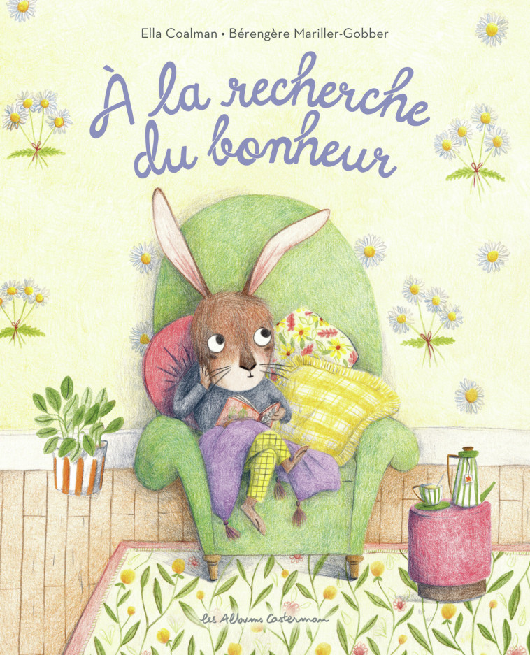 A LA RECHERCHE DU BONHEUR - ELLA COALMAN / BERAN - CASTERMAN