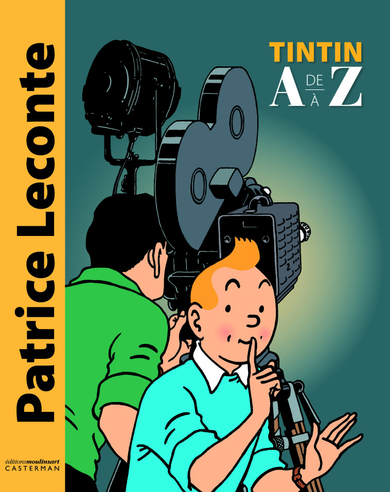 TINTIN DE A A Z - HERGE/LECONTE - CASTERMAN