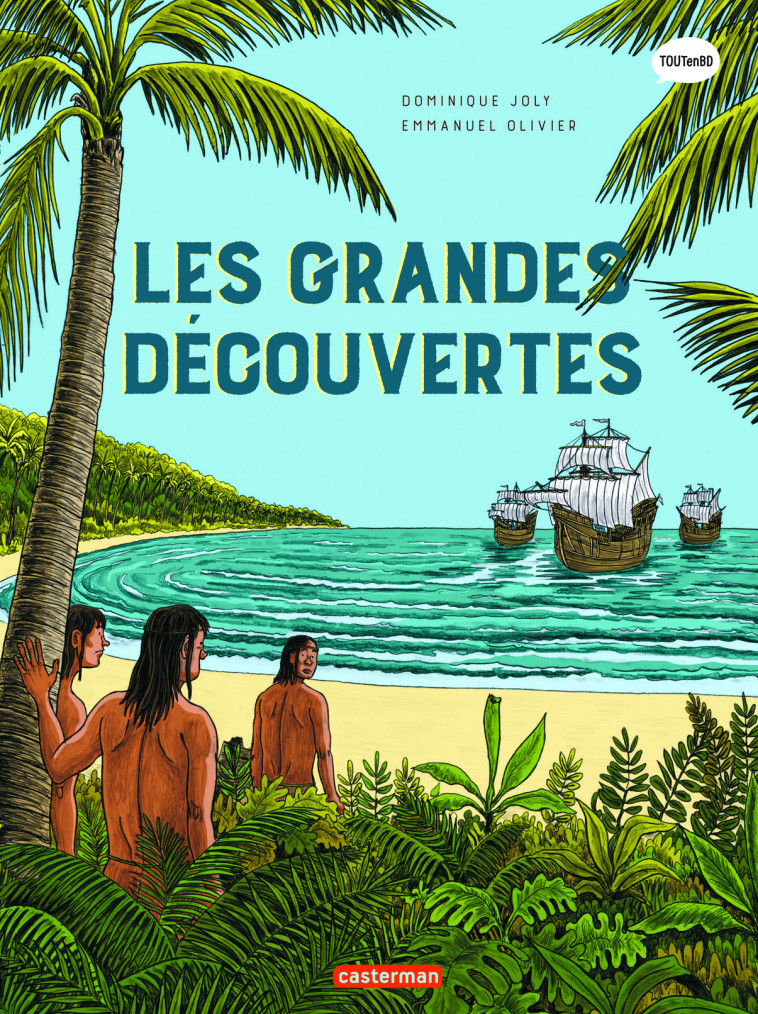 LES GRANDES DECOUVERTES - DOMINIQUE/EMMANUEL - CASTERMAN