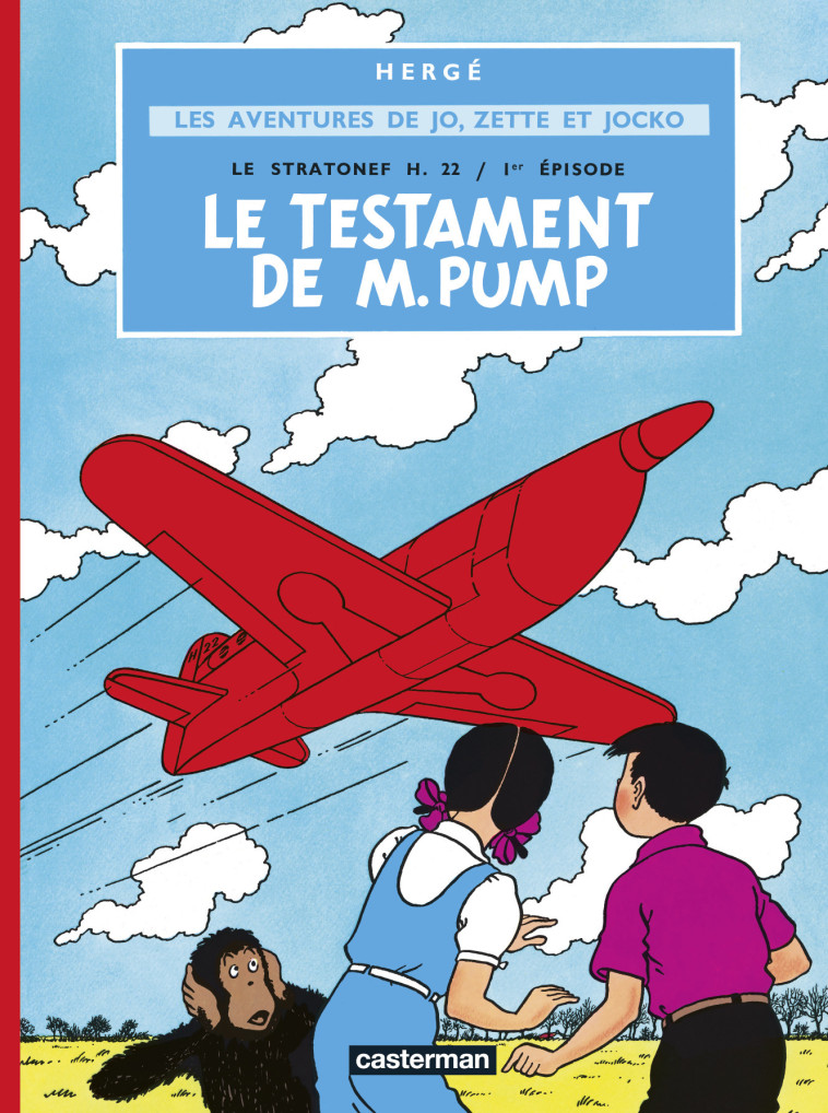 LE STRATONEF H. 22 T01 LE TESTAMENT DE M PUMP - HERGE - CASTERMAN