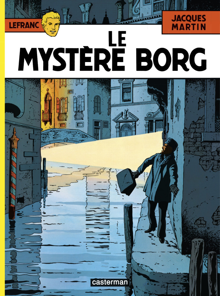 LEFRANC T03 LE MYSTERE BORG - MARTIN - CASTERMAN