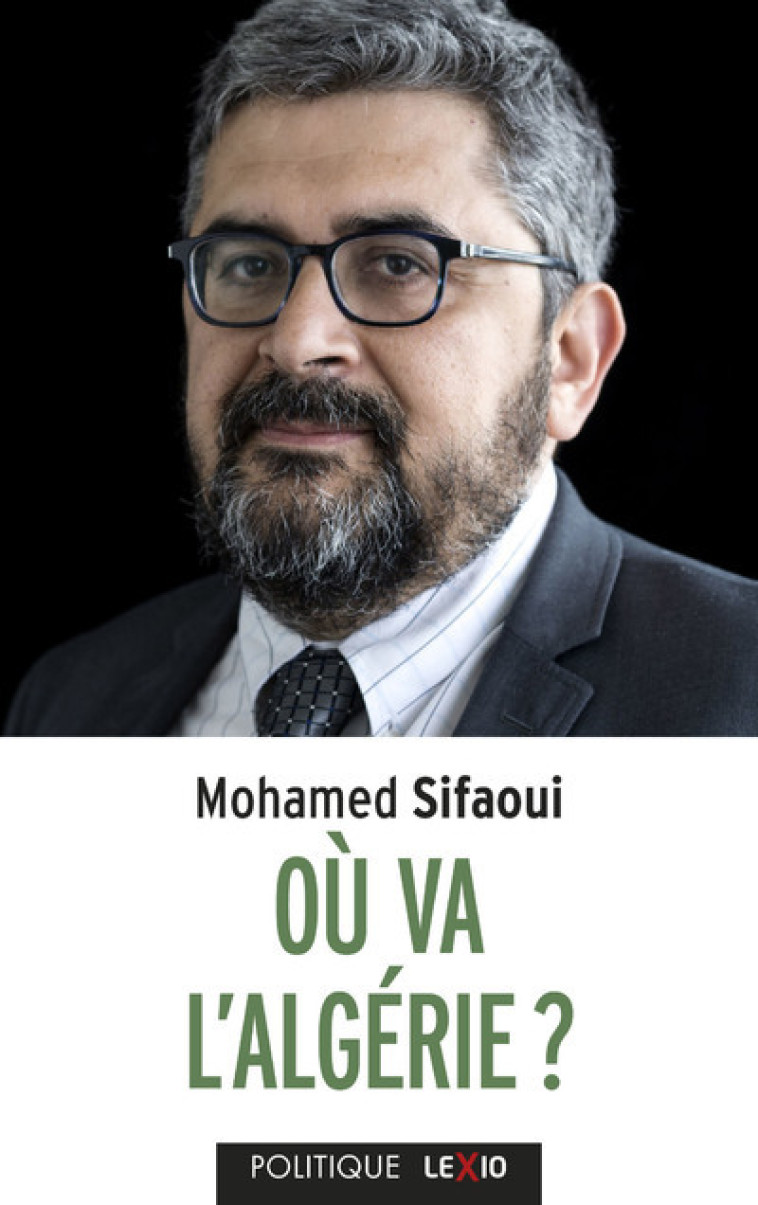 OU VA L'ALGERIE ? - SIFAOUI MOHAMMED - CERF