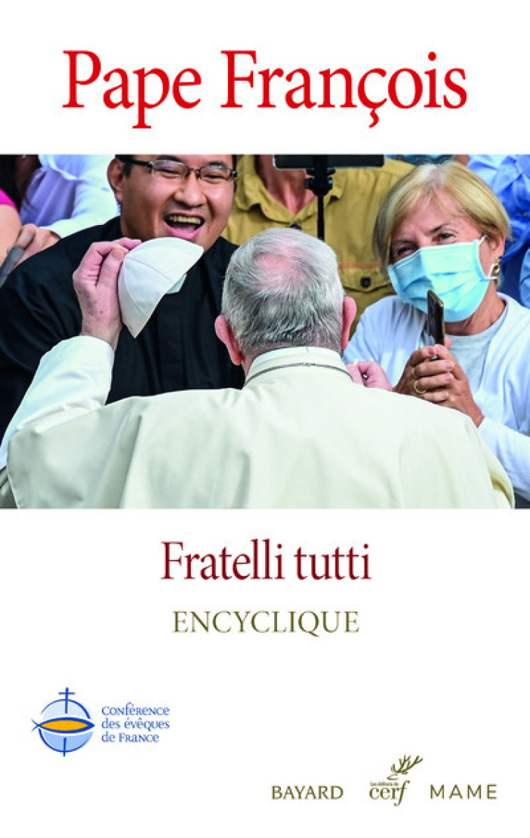 FRATELLI TUTTI - ENCYCLIQUE DU PAPE FRANCOI S - PAPE FRANCOIS - CERF