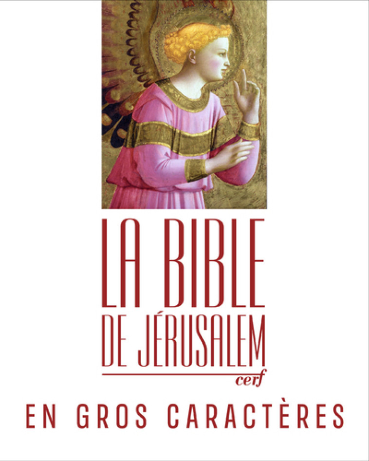 LA BIBLE DE JERUSALEM EN GROS CARACTERES - COLLECTIF - CERF