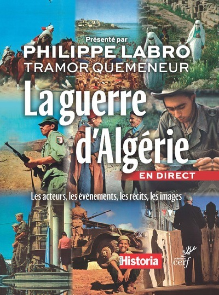 LA GUERRE D'ALGERIE - COLLECTIF - CERF