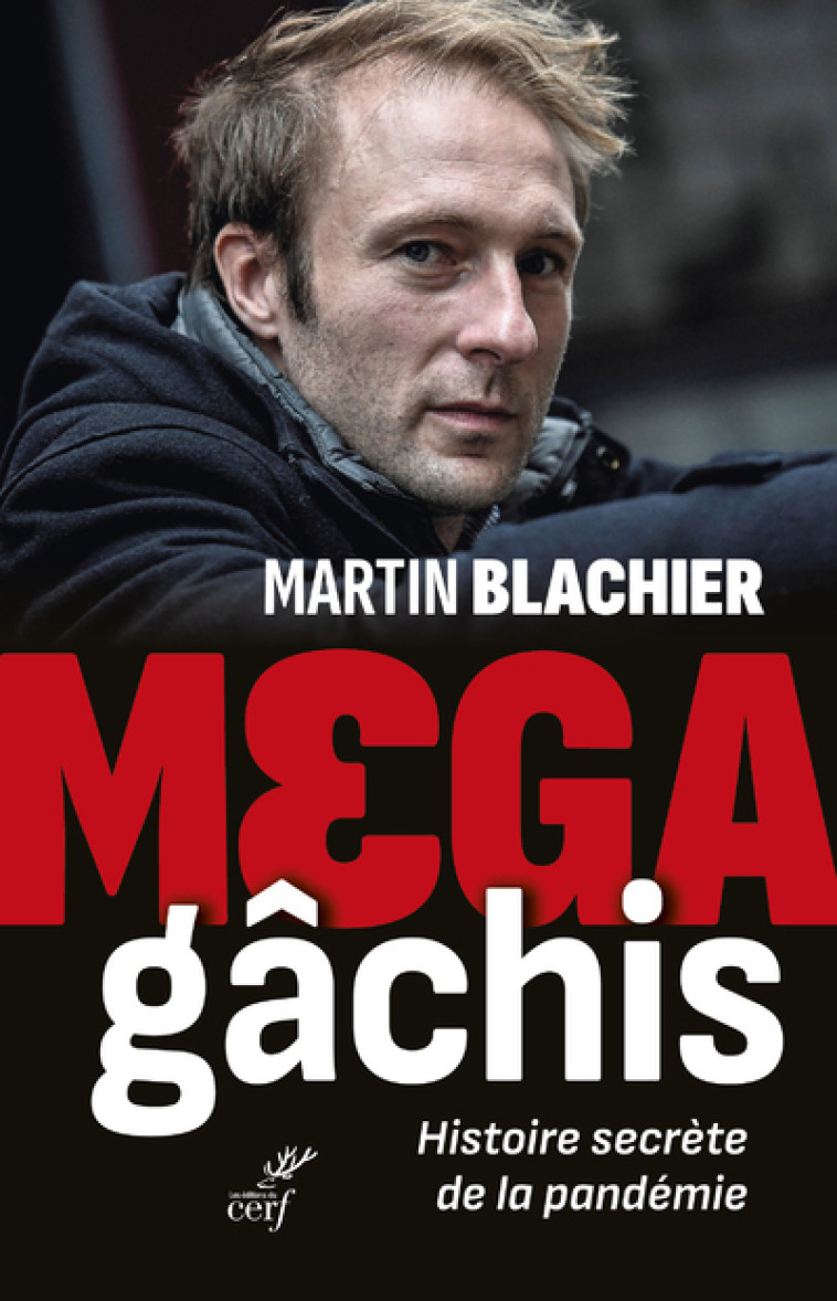 MEGA GACHIS - BLACHIER MARTIN - CERF