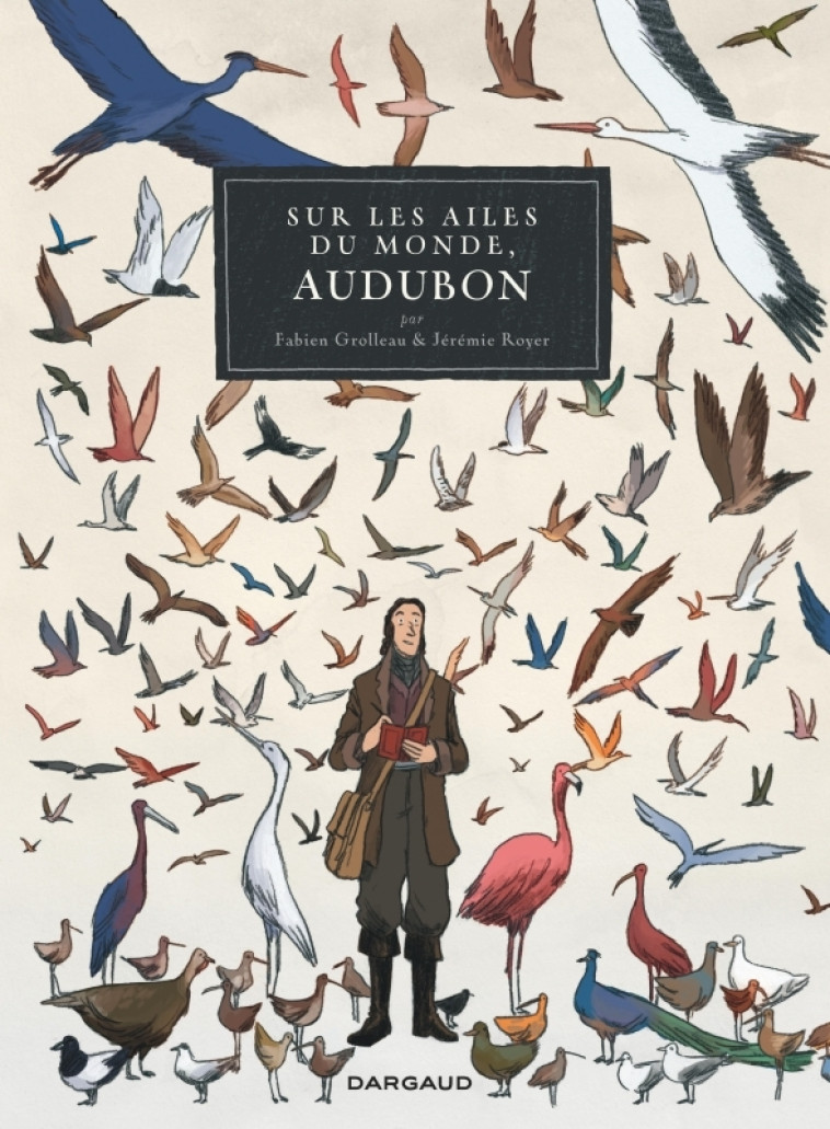 SUR LES AILES DU MONDE - GROLLEAU FABIEN - DARGAUD