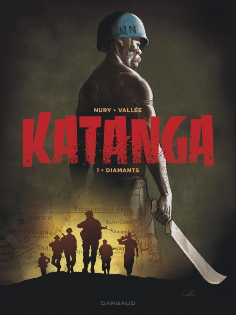 KATANGA T1 KATANGA - TOME 1 - NURY FABIEN - DARGAUD