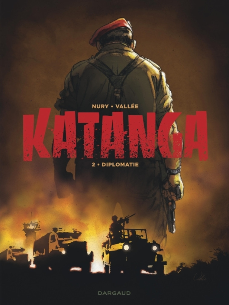 KATANGA T2 DIPLOMATIE - NURY FABIEN - DARGAUD