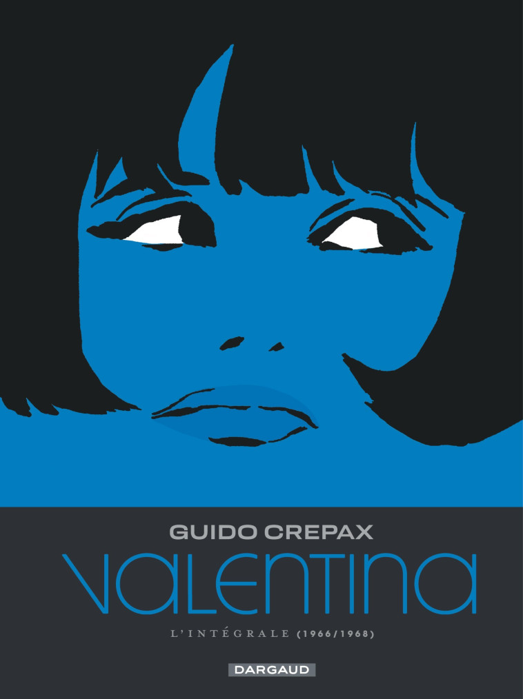 VALENTINA L'INTEGRALE - T02 - XXX - CHAMPAKA BRUSS