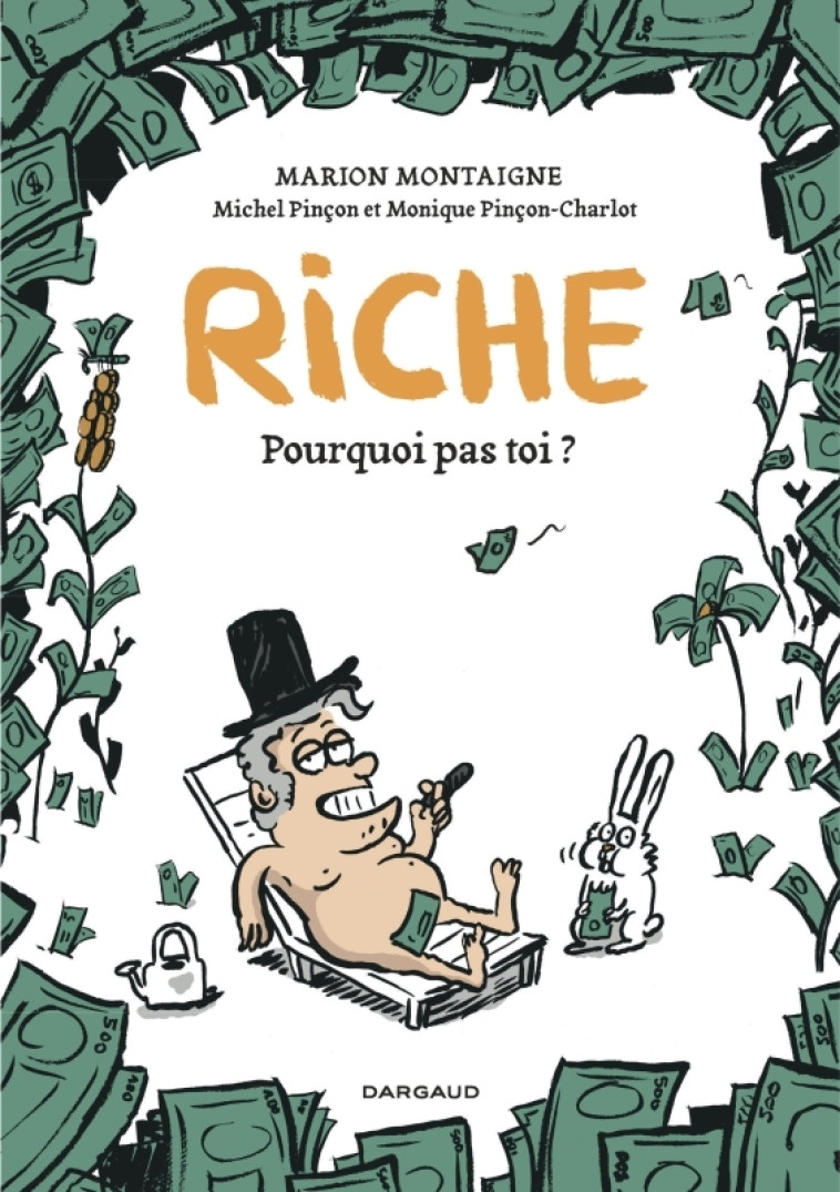 RICHE, POURQUOI PAS TOI? / EDITION SPECIALE (POCHE) - PINCON - DARGAUD